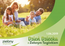Dzień Dziecka z Zielonym Targ&oacute;wkiem