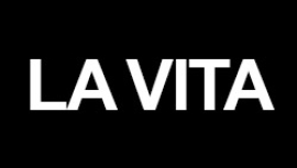 LA VITA