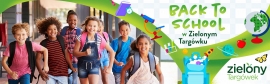Powr&oacute;t do szkoły w Zielonym Targ&oacute;wku